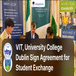 VIT, University College Dublin Sign Agreement for Student Exchange, Joint Academic Research; Check Details Here